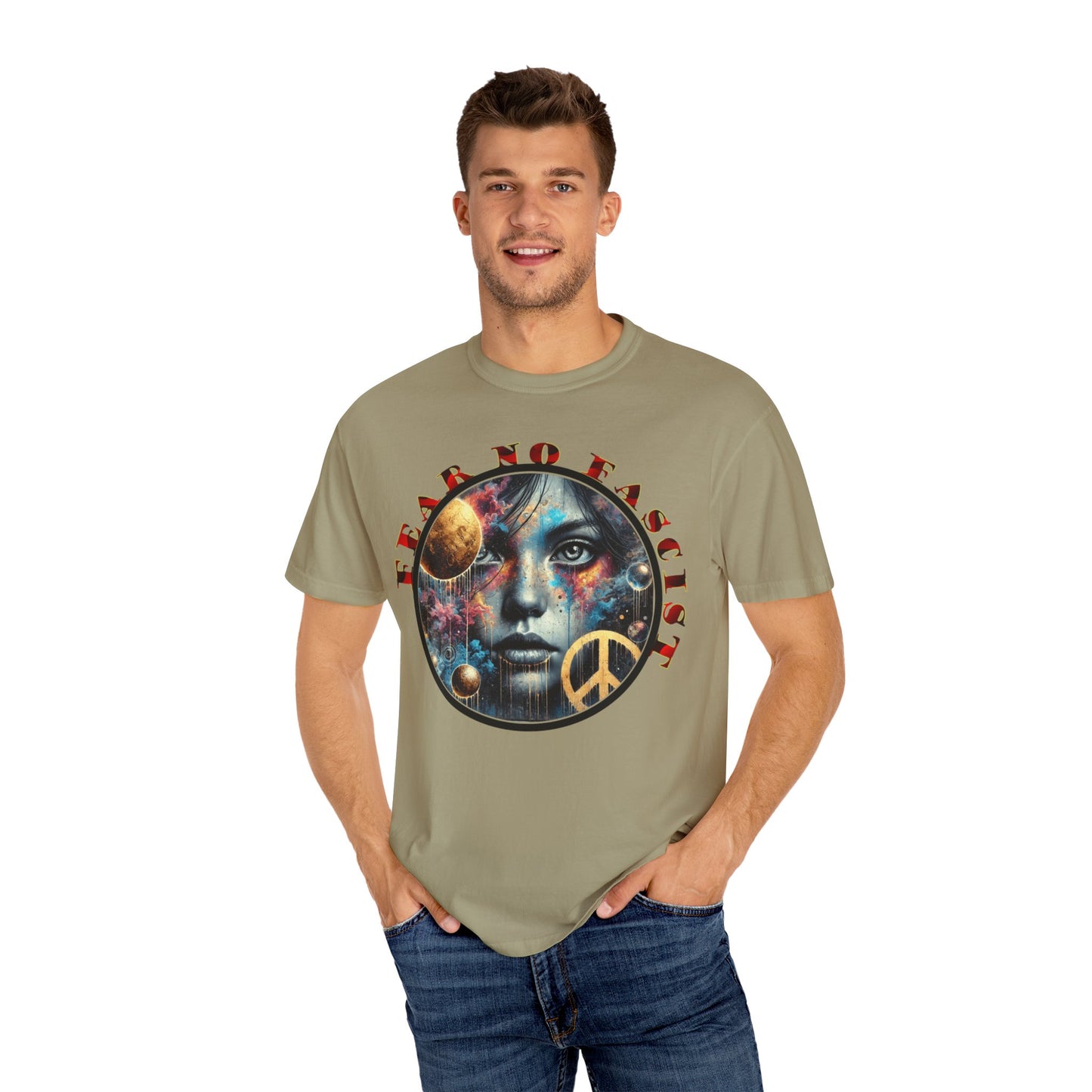 Cosmic Peace Graphic T-Shirt - Fear No Fascist Design, Unisex Tee, Artful Apparel, Statement Shirt, Gift for Activists