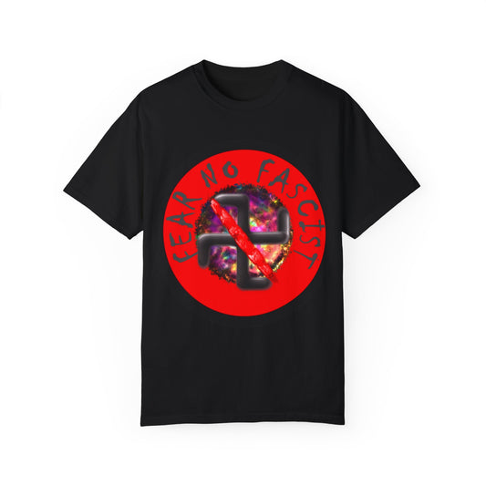 Fear No Fascist Unisex T-Shirt, Statement Tee for Activists, Casual Wear, Political Humor Shirt, Gifts for Change Makers