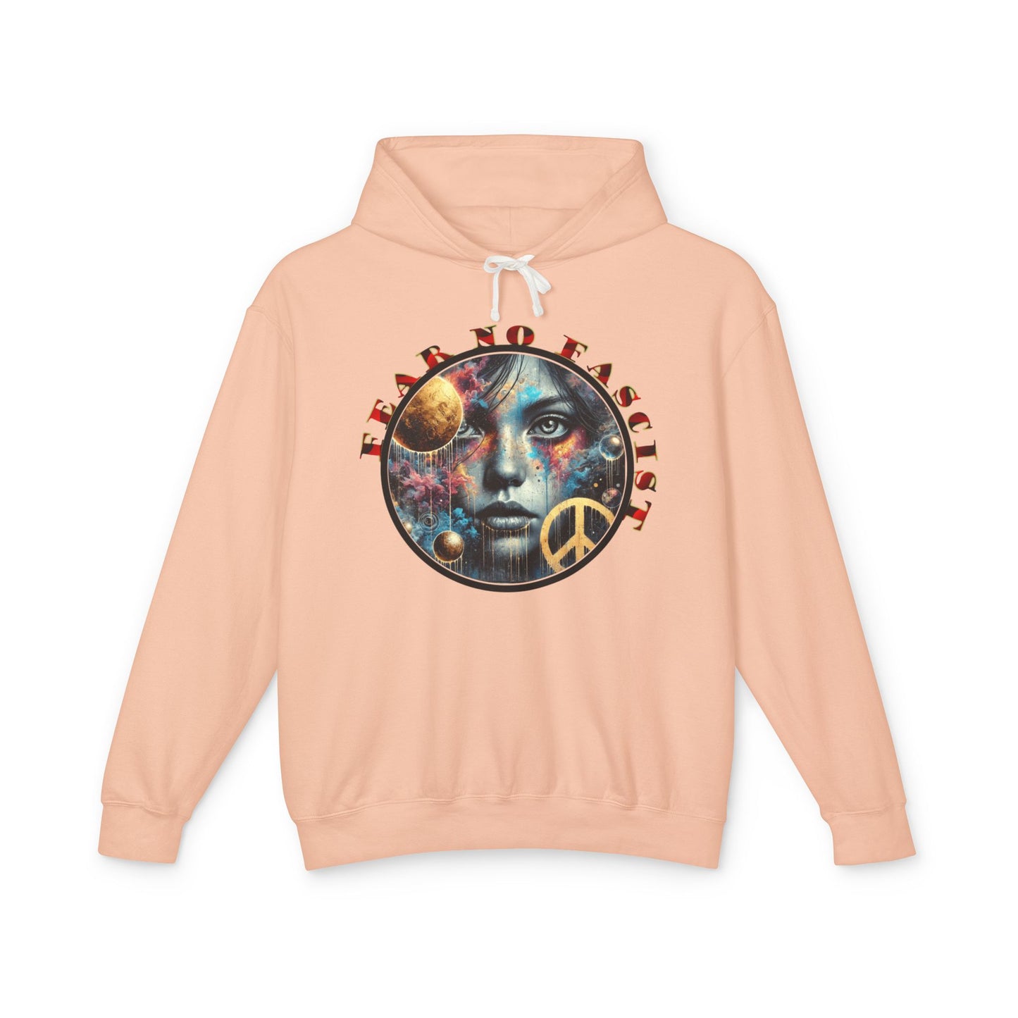 Fear No Fascist Sweatshirt, Unisex Lightweight Hoodie, Peaceful Protest Apparel, Cosmic Graphic Top, Activism Gift